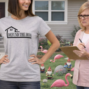 T-Shirt Défund The HOA