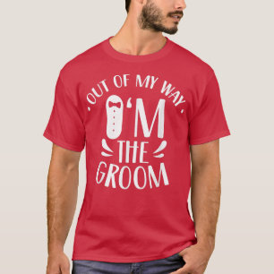 T-shirt Dégagez, je suis le marié, citations enterrement d