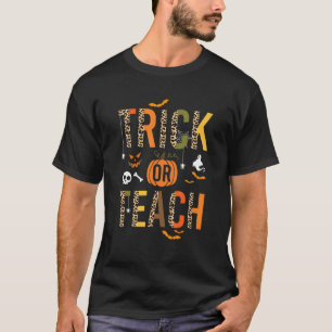 T-shirt Déguisement de professeur Halloween Trick Or Teach
