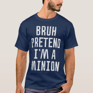 T-shirt Déguisement drôle de femme minion Bruh Halloween