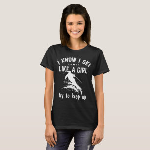 T-shirt Dégustation De Ski, Je Sais Que Je Skie Comme Une