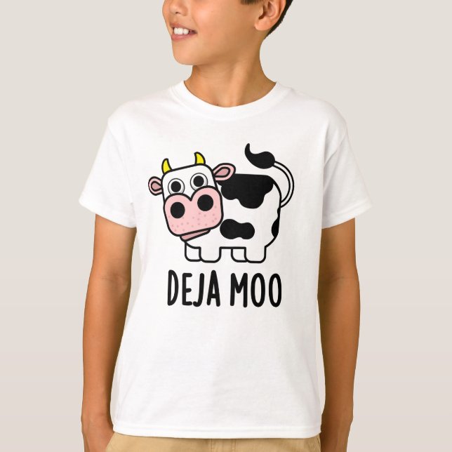 T-shirt Deja Moo Funny Pun de vache (Devant)