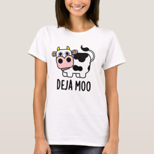 T-shirt Deja Moo Funny Pun de vache