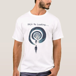 T-shirt Déjà Vu Chargement... 