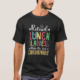 T-shirt Déjeuner à la retraite Lady Retiring School Cafete