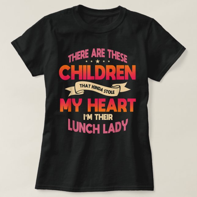 T-shirt Déjeuner Lady Cafeteria Crew School Cuisine Person (Design devant)