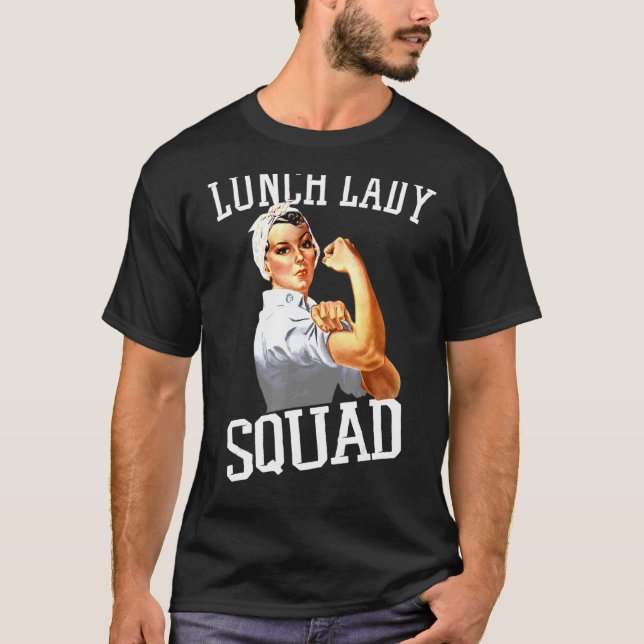 T-shirt Déjeuner Lady Cafétéria Travailleur Lady Squad (Devant)