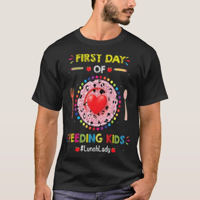 T-shirt Déjeuner Lady Premier Jour De L'École Pour Déjeune (Devant)