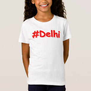 T-Shirt "#Delhi" Joli Design. Commandez dès maintenant 