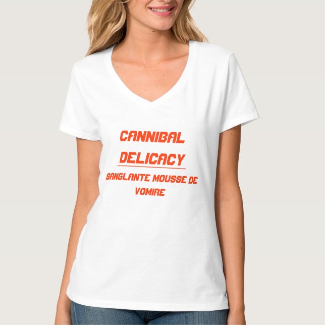 T-shirt Délicatesse cannibale mousse de vomi (Devant)