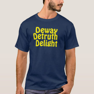 T-shirt Délice de Dévérité Deway