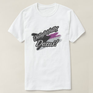 T-shirt Délicieusement Demi ! Chemise