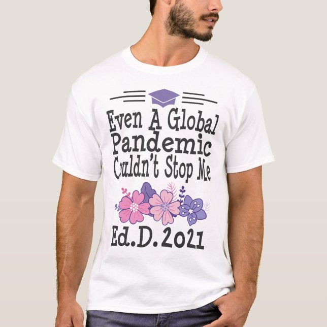 T-shirt Délivrance d'un doctorat en éducation 2021 Don pou (Devant)