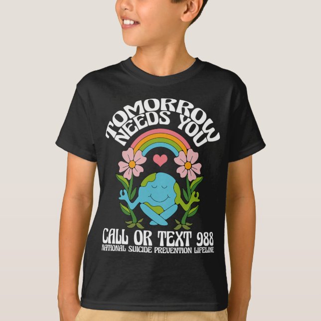 T-shirt Demain aura besoin de vous 988 Prix de prévention  (Devant)