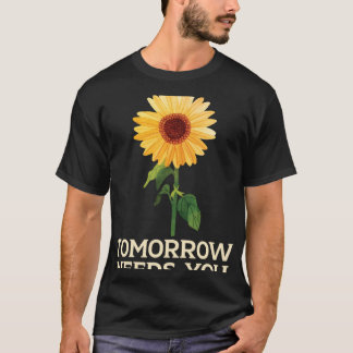 T-shirt Demain aura besoin de vous Sensibilisation au suic