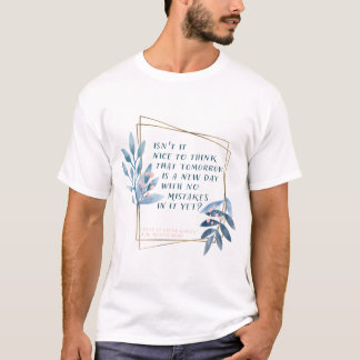 T-shirt Demain Est Un Nouvel Jour - Anne Des Pâtes Vertes