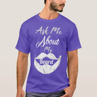 T-shirt demandez-moi à propos de ma barbe 10