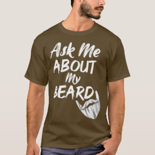 T-shirt demandez-moi à propos de ma barbe 20