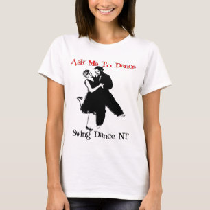 T-shirt Demandez-moi de danser - l'avant