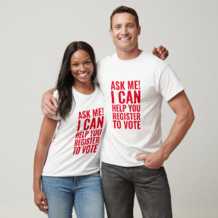 T-shirt Demandez-moi Je peux vous aider à vous inscrire po