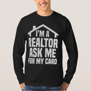 T-shirt Demandez-moi ma carte Je suis un immobilier