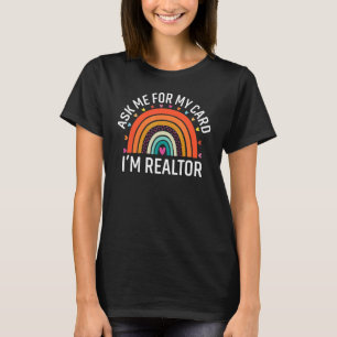 T-shirt Demandez-moi ma carte Je suis un Réalisateur Immob