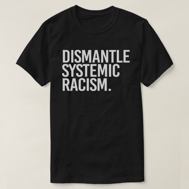 T-shirt Démanteler Racisme Systémique Sticker Rond Classiq (Design devant)