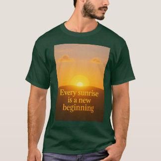 T-shirt démarrer un nouveau début dans la vie