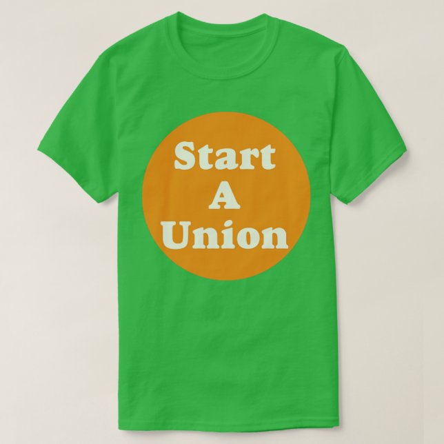 T-shirt Démarrer une union (Design devant)
