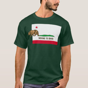 T-shirt Déménager Dans L'Idaho Quitter La Californie Dr