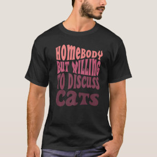 T-shirt Demeure Mais Prêt À Discuter Chats Maman Introvert