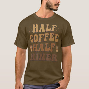 T-shirt Demi-café semi-mineur drôle