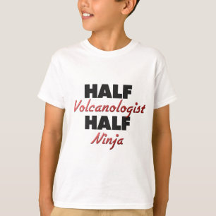 T-shirt Demi de volcanologue demi de Ninja