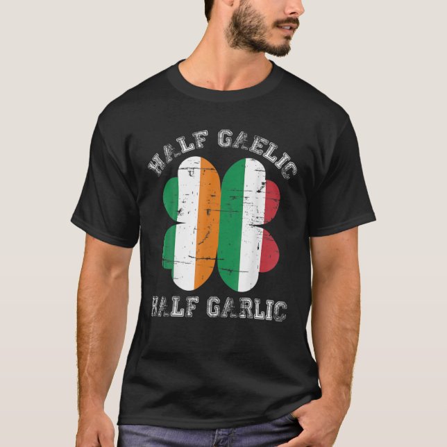 T-shirt Demi-gaélique demi-ail italien irlandais Saint Pat (Devant)