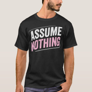 T-shirt DemiGirl Demisexual suppose Rien LGBT Demigirl F