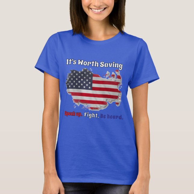 T-shirt Démocratie américaine : ça vaut le coup d'être sau (Devant)