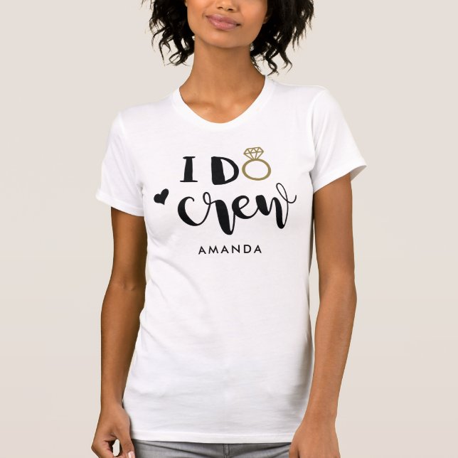 T-shirt Demoiselle d'honneur I Do Crew Noir et Blanc (Devant)
