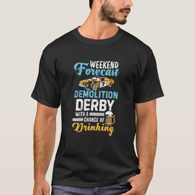 T-shirt Démolition Derby Une Chance De Boire La Bière Démo (Devant)