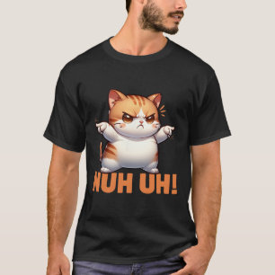 T-shirt Déni De Chat Drôle Nuh Pas Aujourd'Hui Refuser Rés