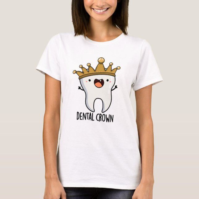 T-shirt Dental Crown Drôle Jeu de dents (Devant)