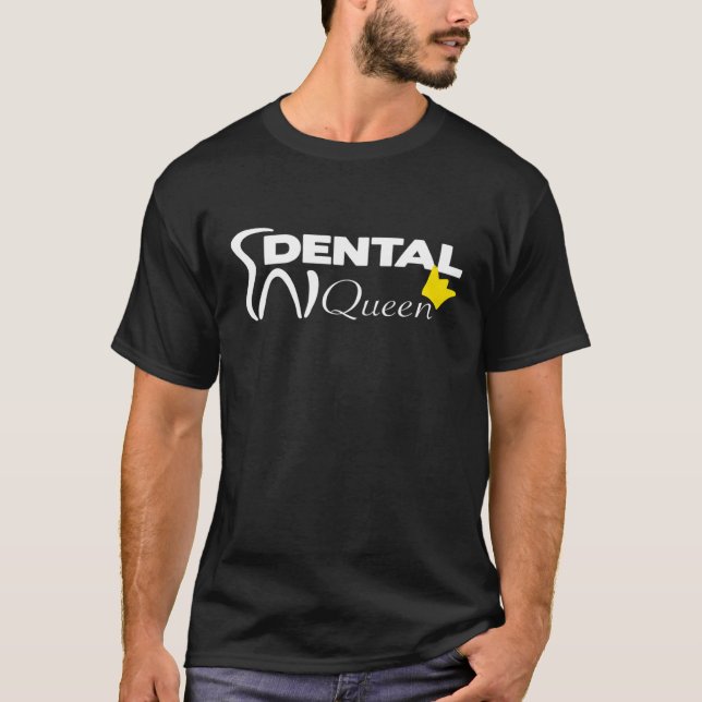T-shirt Dentis - Dental Queen - cadeau génial (Devant)