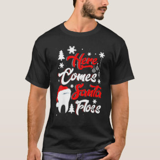 T-shirt Dentis Funny Ici vient Père Noël Floss Dental Funn