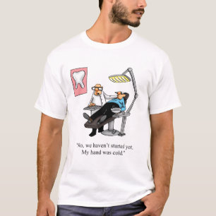 T-shirt Dentist Dentist Tee - shirt Humour