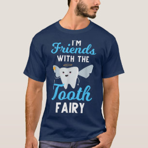 T-shirt Dentist Tooth Fairy Pediatric Dental Assistant Hyg