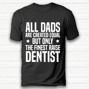 T-shirt Dentiste amusant papa ou grand-père Joyeux anniver