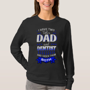 T-shirt Dentiste Bouche Docteur Hygiène bucale Dentaire Pè
