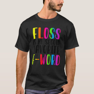 T-shirt Dentiste dentaire Dentistère Dentistère Dentaire A
