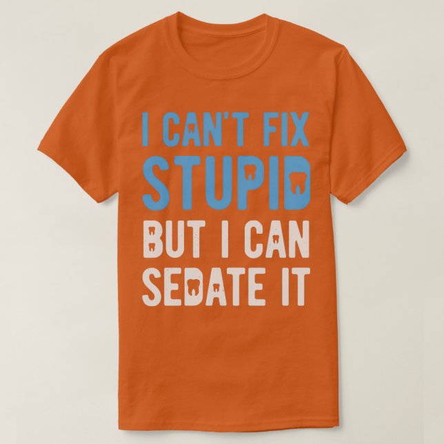 T-shirt Dentiste drôle 11 (Design devant)