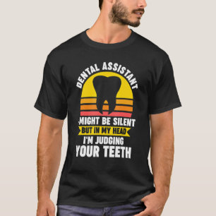 T-shirt dentiste, je pourrais me taire, mais dans ma tête