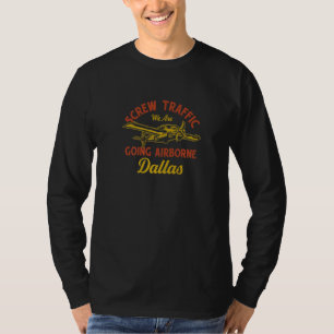 T-shirt Département Plainte Dallas Humour Texas